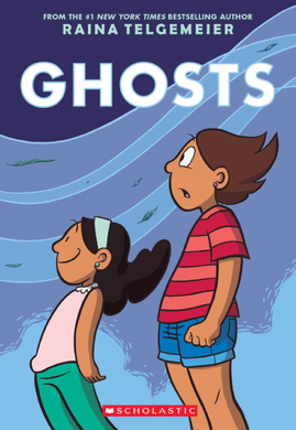 Read more about the article Ghosts by Raina Telgemeier