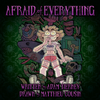 Afraid of Everything by Adam Tierney