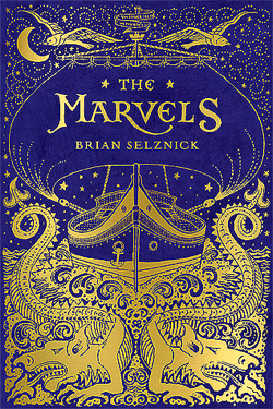 Read more about the article The Marvels by Brian Selznick