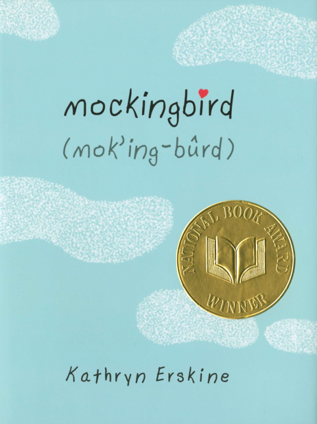 Read more about the article Mockingbird by Kathryn Erskine
