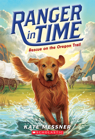 The ‘Ranger in Time’ Series, Books 1 – 5 by Kate Messner