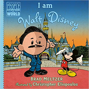 I Am Walt Disney & I Am Marie Curie by Brad Meltzer