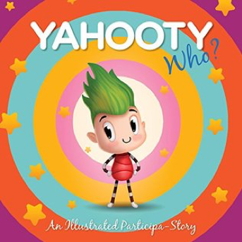 Yahooty Who? by Jen Oloo