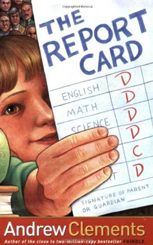 Read more about the article The Report Card by Andrew Clements
