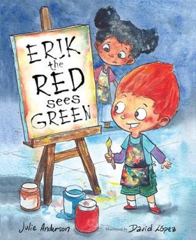 Erik the Red Sees Green by Julie Anderson