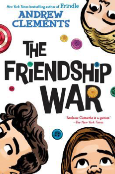 Read more about the article The Friendship War by Andrew Clements