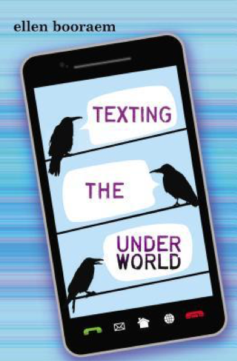 Texting the Underworld by Ellen Booraem
