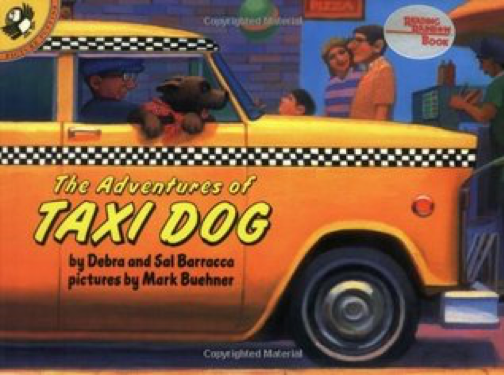 The Adventures of Taxi Dog by Debra and Sal Barracca