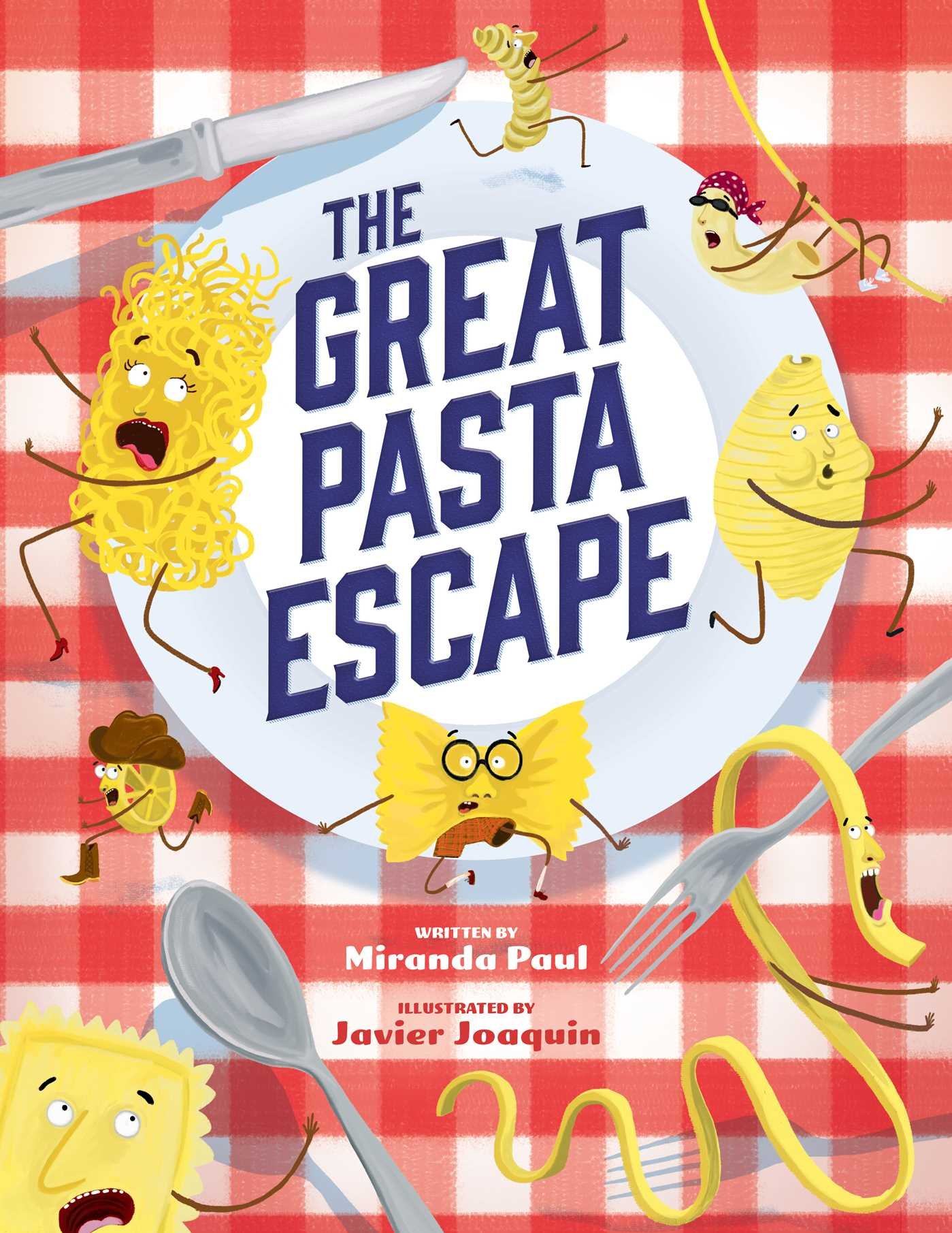 The Great Pasta Escape by Miranda Paul