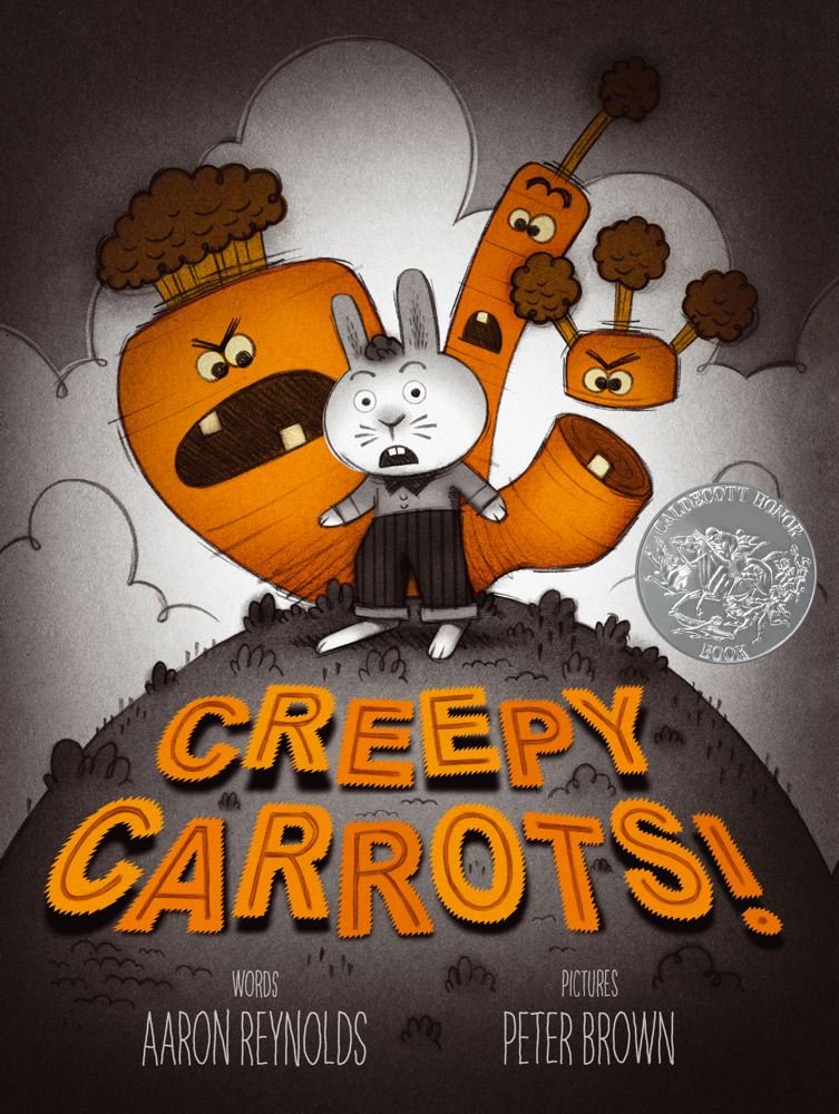 Creepy Carrots! by Aaron Reynolds