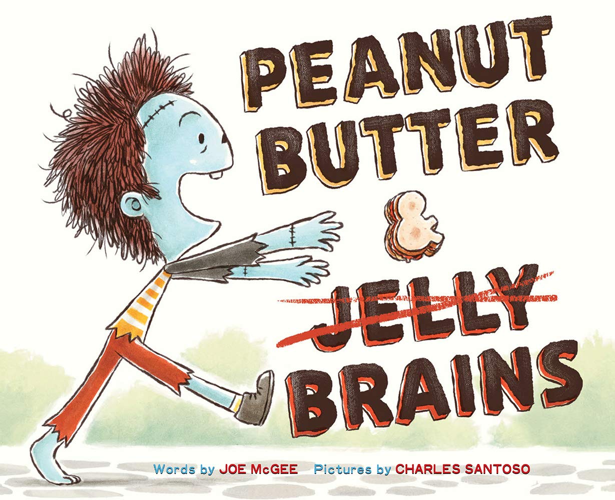 Read more about the article Peanut Butter & Brains: A Zombie Culinary Tale by Joe McGee