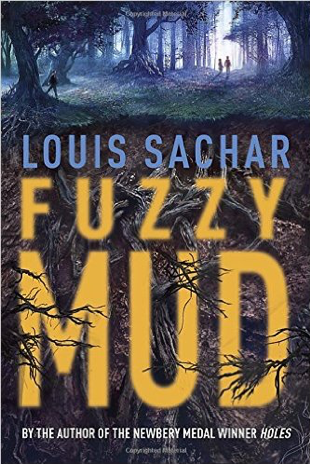 Read more about the article Fuzzy Mud by Louis Sachar