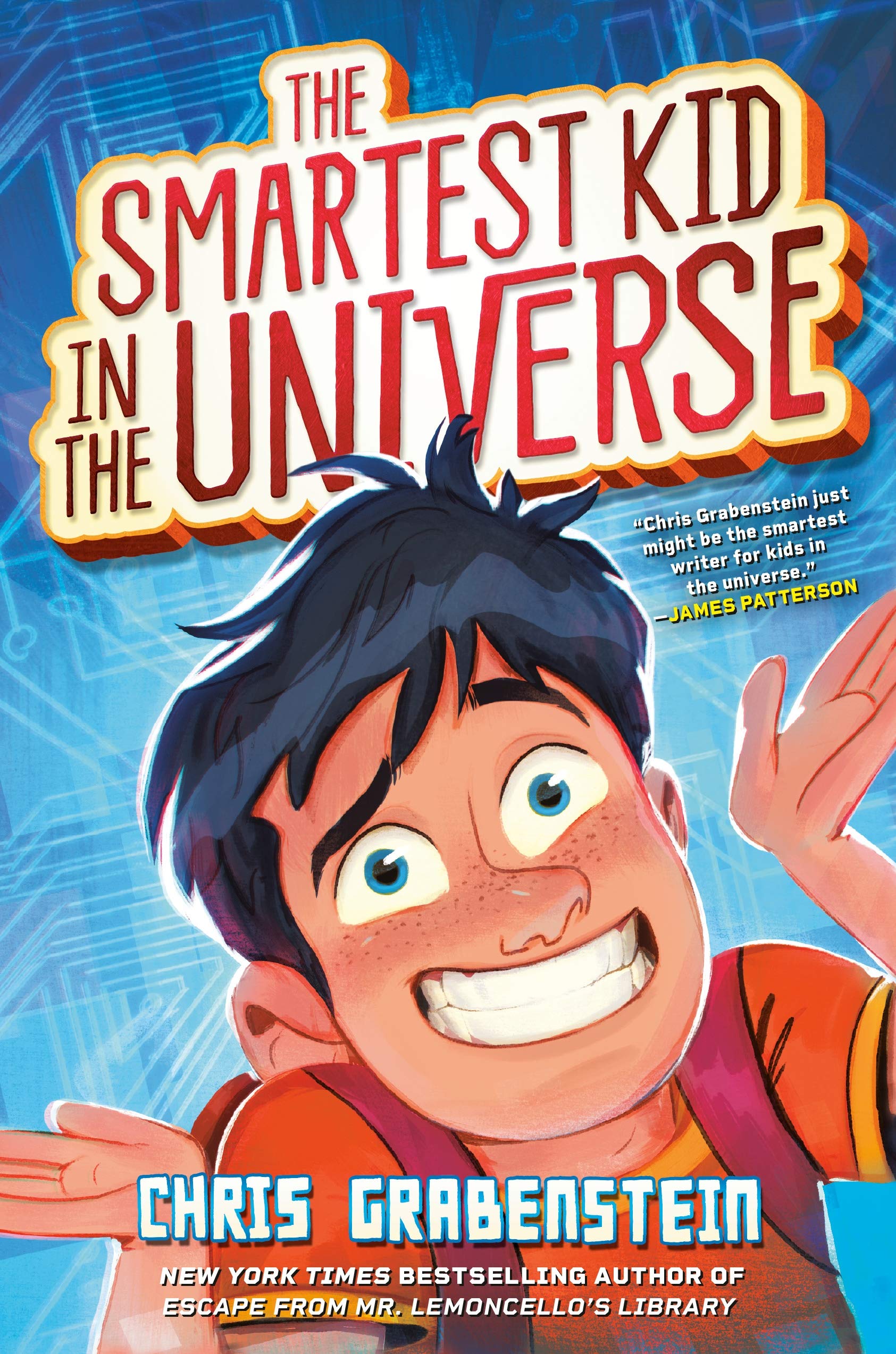 Read more about the article The Smartest Kid in the Universe (Smartest Kid in the Universe #1) by Chris Grabenstein