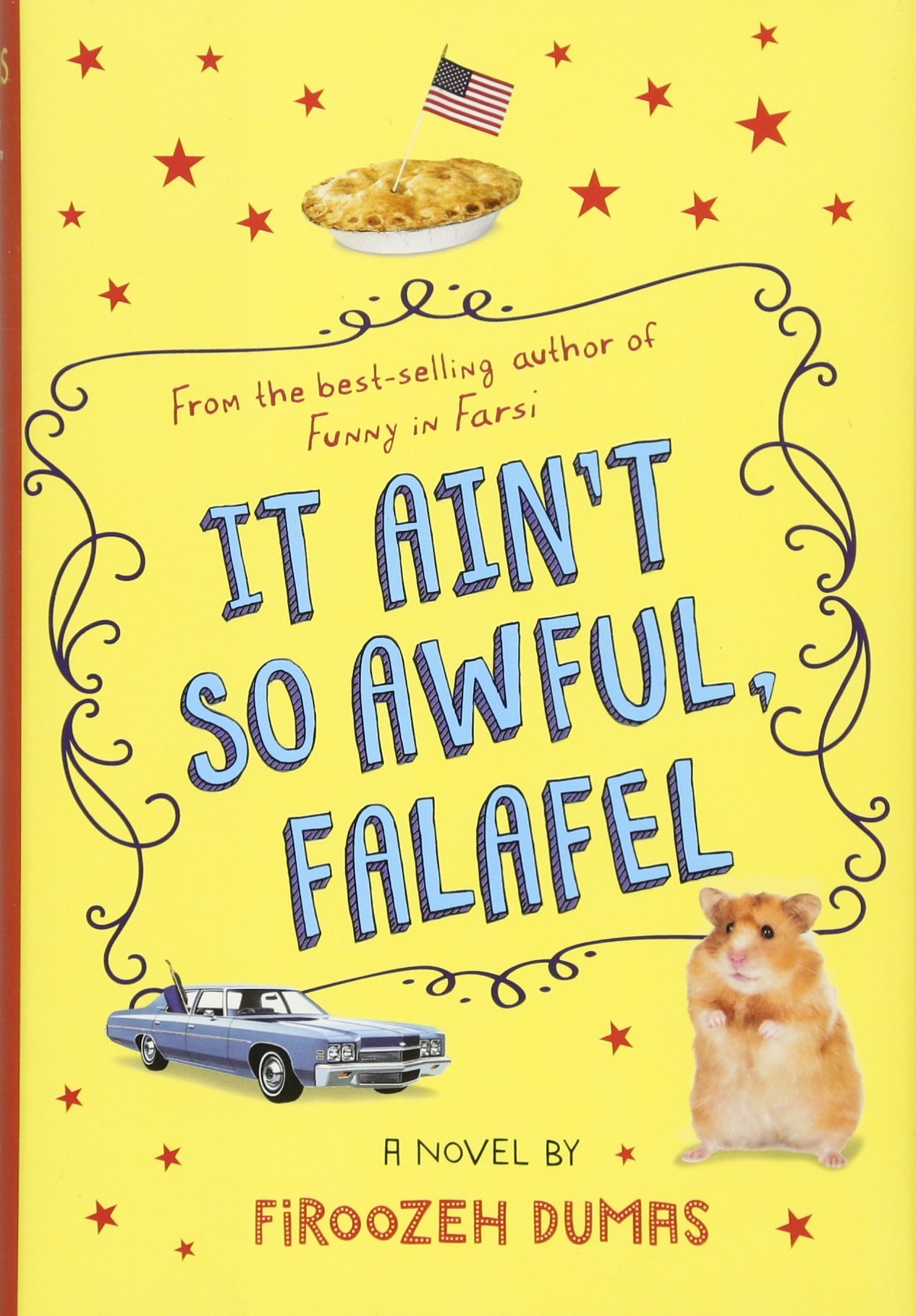 Read more about the article It Ain’t So Awful, Falafel by Firoozeh Dumas
