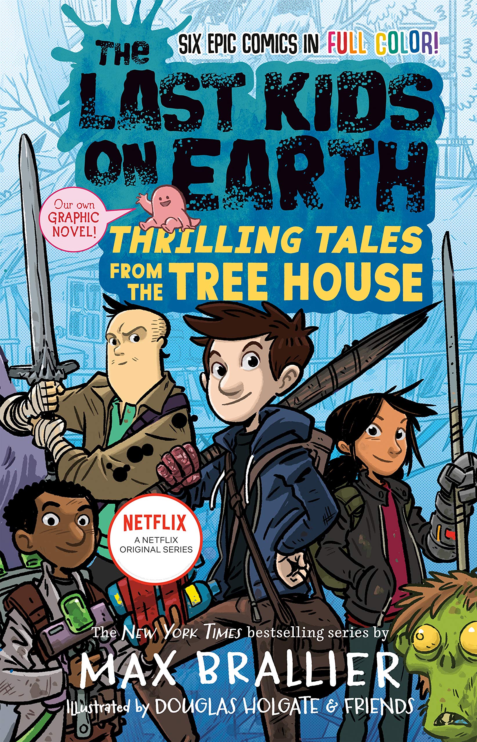 Read more about the article The Last Kids on Earth: Thrilling Tales from the Tree House by Max Brallier