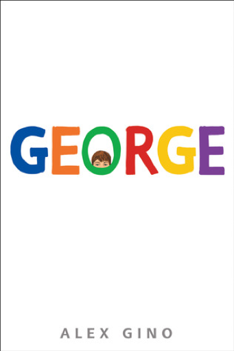 Read more about the article George by Alex Gino