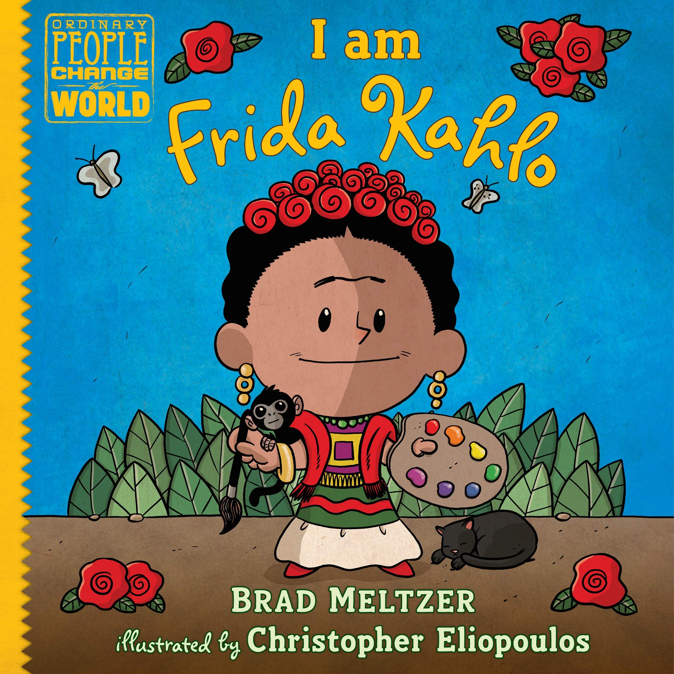 I Am Frida Kahlo & I Am Oprah Winfrey by Brad Meltzer