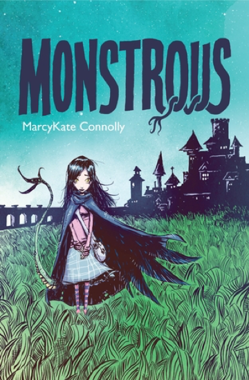 Monstrous by MarcyKate Connolly