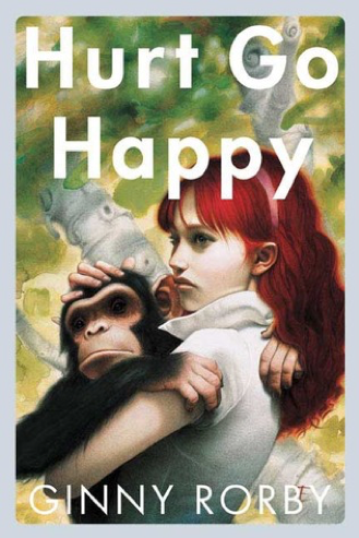 Read more about the article Hurt Go Happy by Ginny Rorby