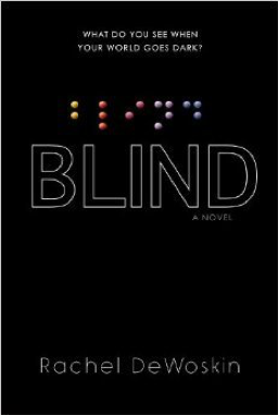 Read more about the article Blind by Rachel DeWoskin