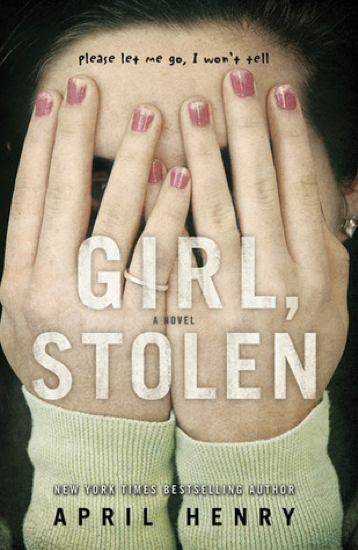 Read more about the article Girl, Stolen by April Henry