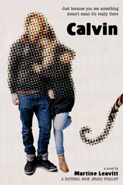 Read more about the article Calvin by Martine Leavitt