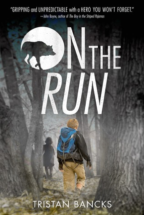 On the Run by Tristan Bancks