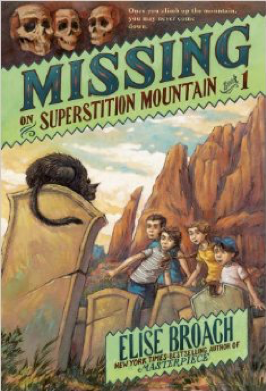 Read more about the article The Superstition Mountain Series by Elise Broach
