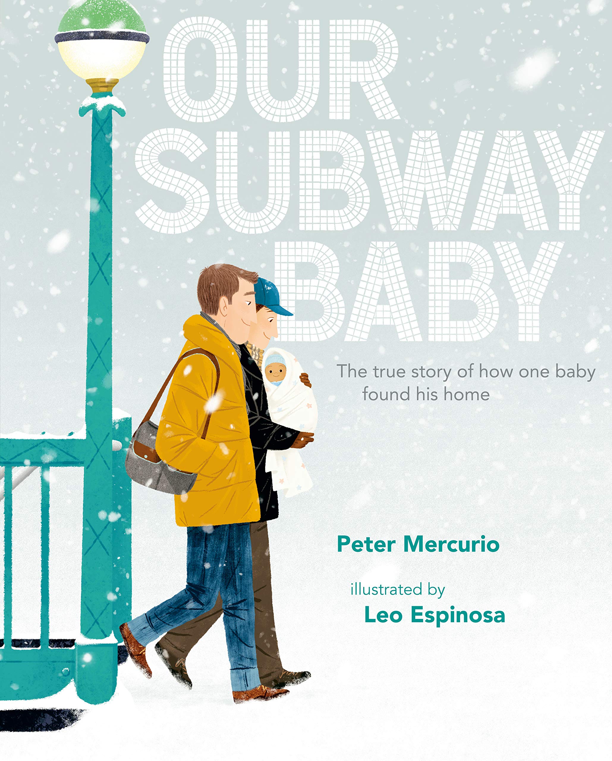 Our Subway Baby by Peter Mercurio