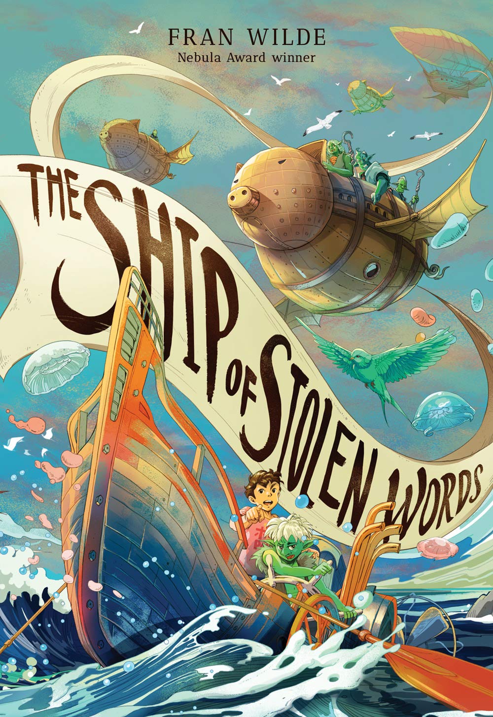 Read more about the article The Ship of Stolen Words by Fran Wilde