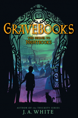 Read more about the article Gravebooks (Nightbooks #2) by J.A. White