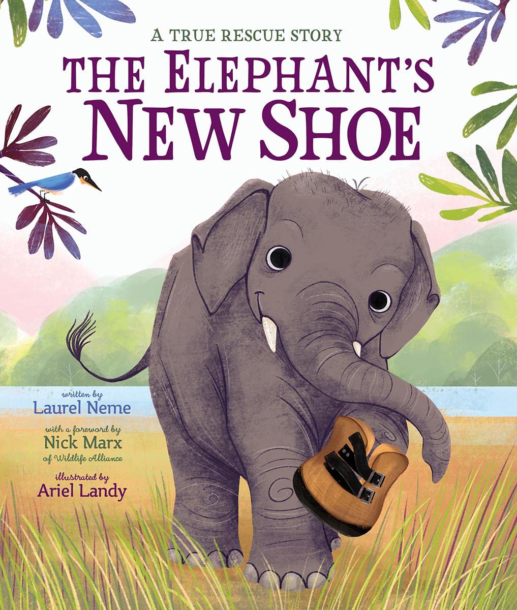 The Elephant’s New Shoes by Laurel Neme