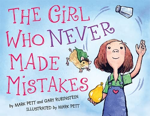 The Girl Who Never Made Mistakes by Mark Pett and Gary Rubinstein