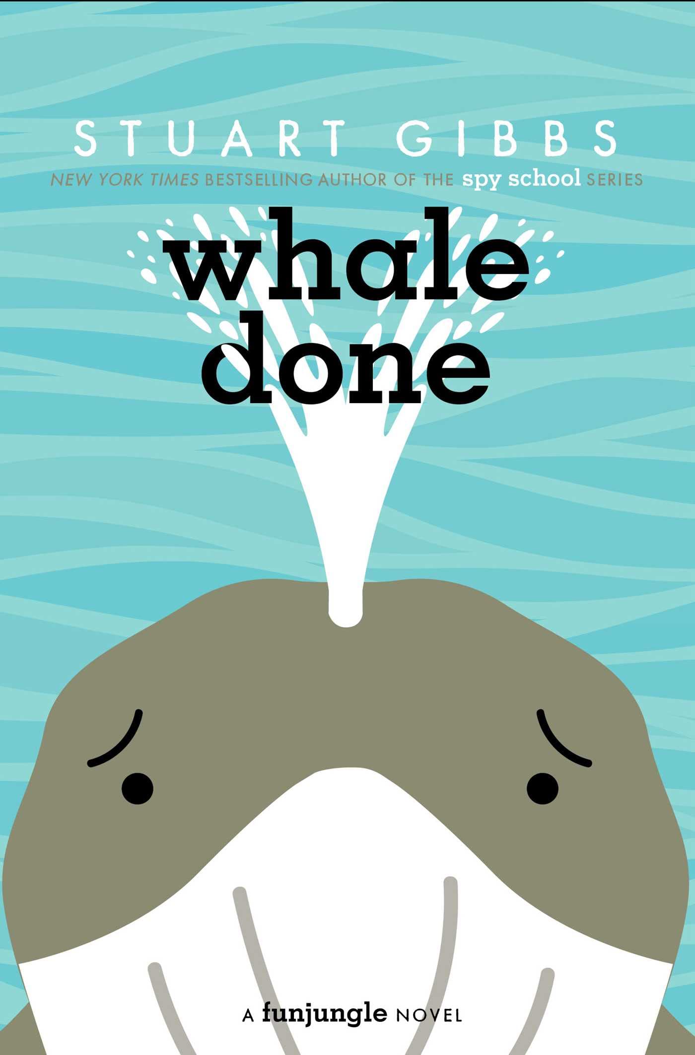 Read more about the article Whale Done (FunJungle #8) by Stuart Gibbs