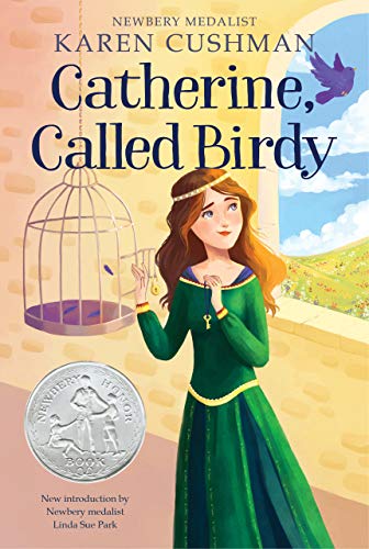 Read more about the article Catherine, Called Birdy by Karen Cushman