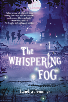 Read more about the article The Whispering Fog by Landra Jennings