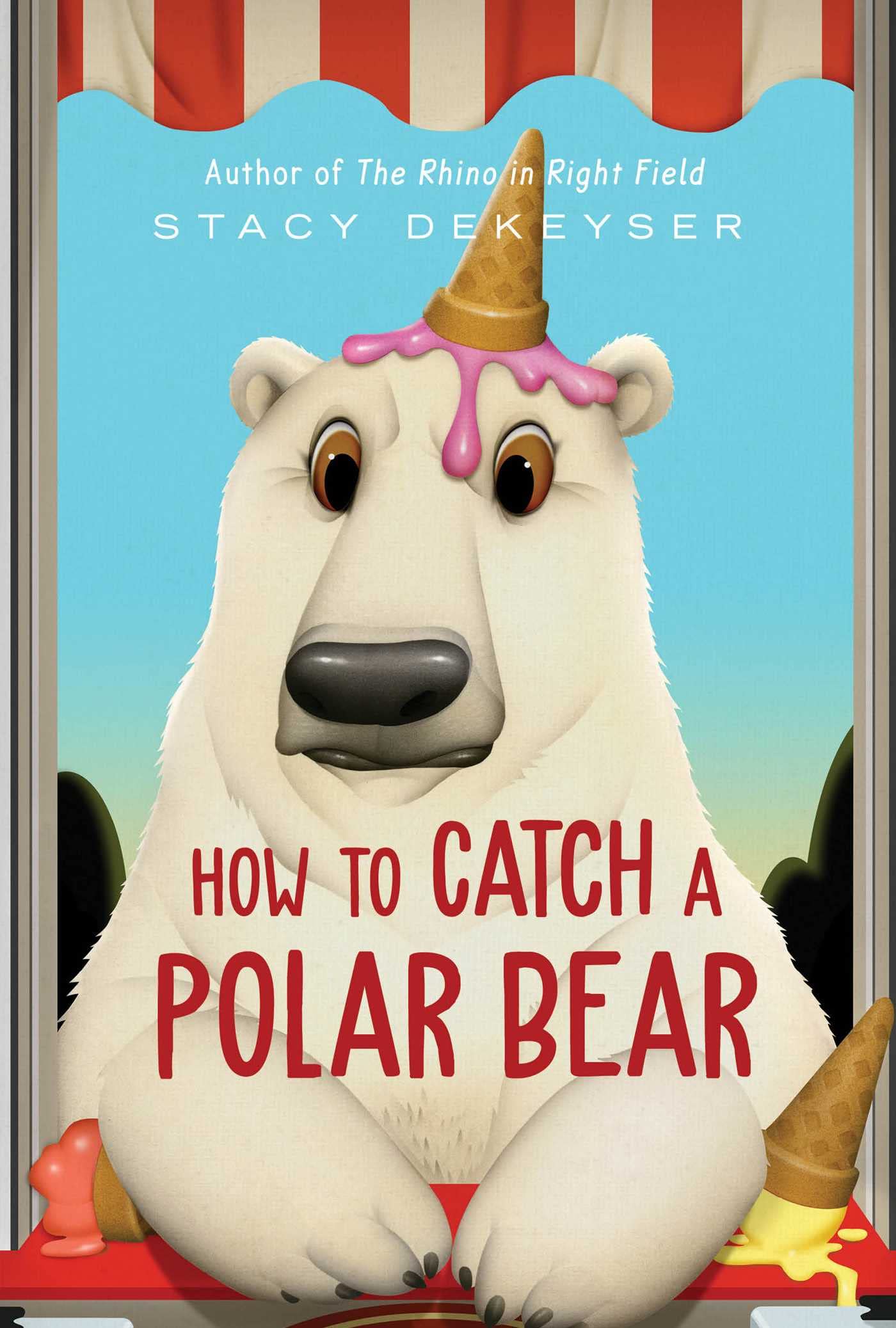 Read more about the article How to Catch a Polar Bear by Stacy DeKeyser