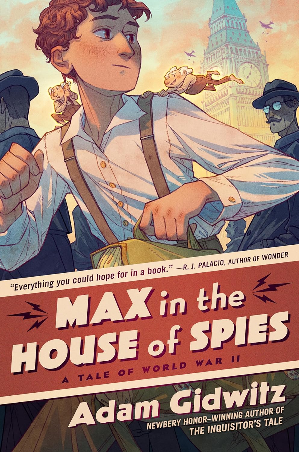 Read more about the article Max in the House of Spies: A Tale of World War II by Adam Gidwitz